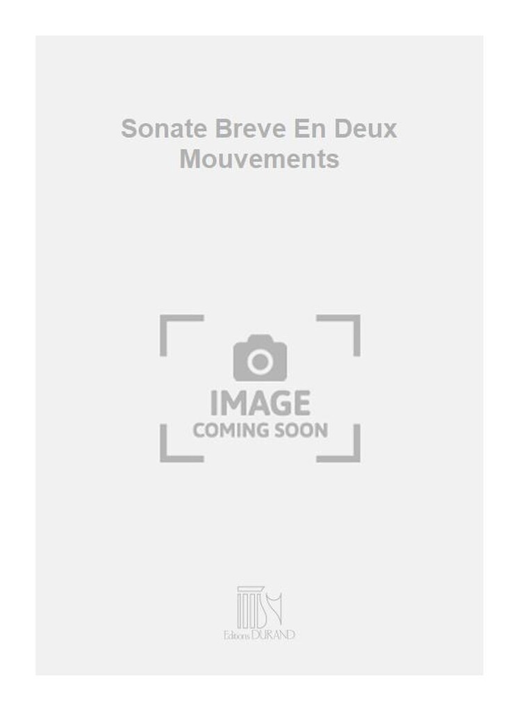 Sonate Breve En Deux Mouvements